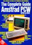 revistas:portadas:the_complete_guide_to_the_amstrad_pcw_n_1.jpg